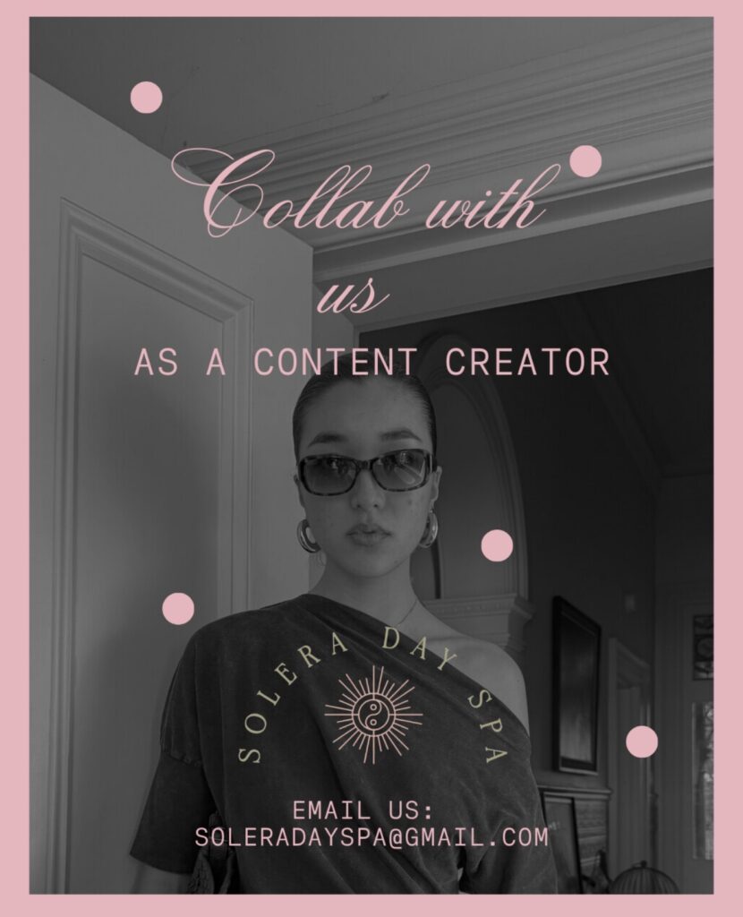 Announcement for content creators to collaborate with Solera Day Spa